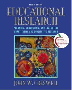 Educational Research: Planning, Conducting, and Evaluating Quantitative and Qualitative Research (4th Edition)