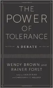 The Power of Tolerance: A Debate (Repost)