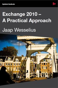 Exchange 2010 - A Practical Approach by Jaap Wesselius [Repost] 