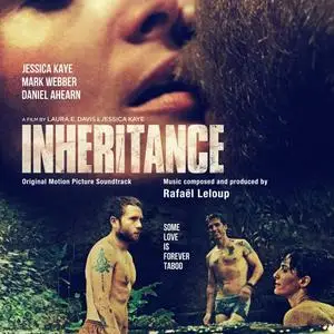 Rafaël Leloup - Inheritance (Original Motion Picture Soundtrack) (2018)
