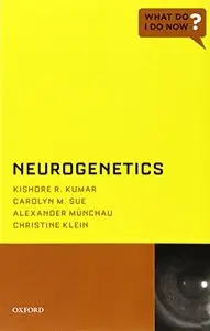Neurogenetics (What Do I Do Now) (repost)
