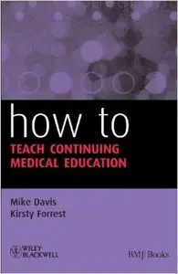 How to Teach Continuing Medical