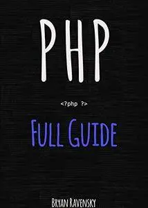 PHP: Full Guide