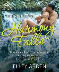 «Harmony Falls» by Elley Arden