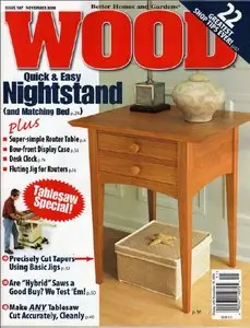 Wood Magazine - Issue 187, November 2008 
