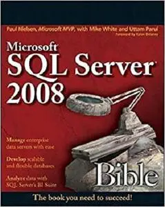 Microsoft SQL Server 2008 Bible [Repost]