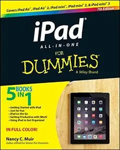 Ipad All-In-One for Dummies, 7th Edition [Repost]