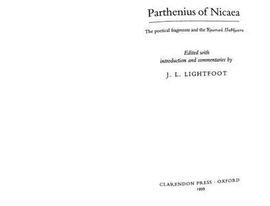 Parthenius of Nicaea: Extant Works Edited with Introduction and Notes