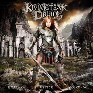 Kivimetsan Druidi - Betrayal, Justice, Revenge (2010)