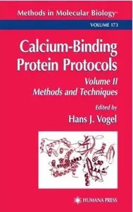 Calcium-Binding Protein Protocols: Volume II: Methods and Techniques