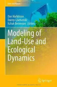 Modeling of Land-Use and Ecological Dynamics (Cities and Nature) (Repost)