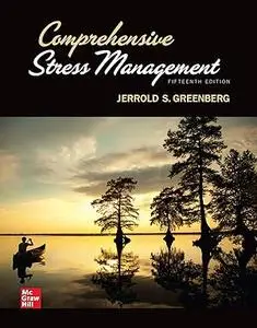 Comprehensive Stress Management, 15th Edition