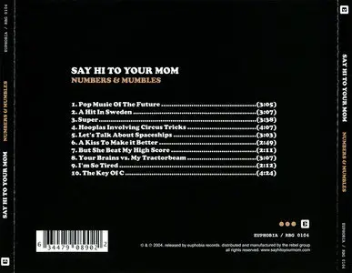 Say Hi To Your Mom - Numbers & Mumbles (2004)