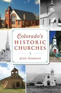 Colorado's Historic Churches (Landmarks)