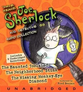 «Joe Sherlock, Kid Detective Audio Collection» by Dave Keane