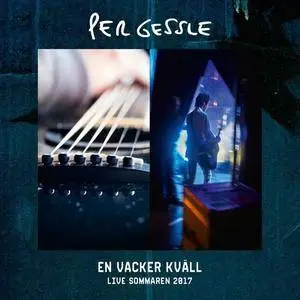 Per Gessle - En Vacker Kväll (Live Sommaren 2017) (2017)