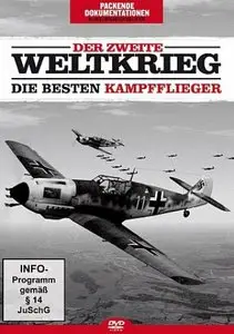 Der 2. Weltkrieg: Die besten Kampfflieger – German