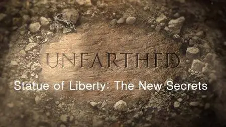 Science Channel Unearthed - Statue of Liberty: The New Secrets (2018)