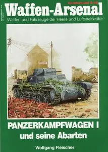 Panzerkampfwagen I und seine Abarten (Waffen-Arsenal Sonderband S-48) (Repost)