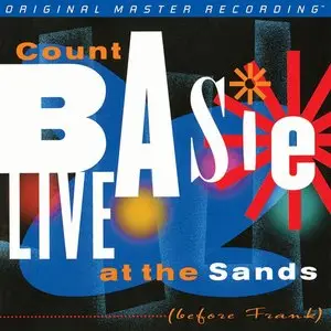 Count Basie - Live At The Sands (Before Frank Sinatra) (2013)
