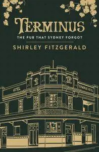 Terminus: The Pub That Sydney Forgot