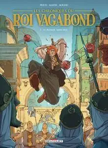 Les chroniques du roi vagabond - Tome 1 - Le premier mensonge