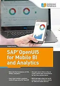 SAP OpenUI5 for Mobile BI and Analytics
