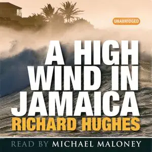 «A High Wind in Jamaica» by Richard Hughes