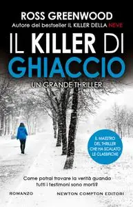 Ross Greenwood - Il killer di ghiaccio