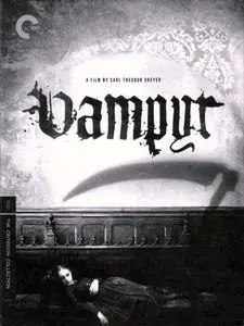 Vampyr / Der Traum des Allan Grey (1932) [The Criterion Collection #437] [REPOST]