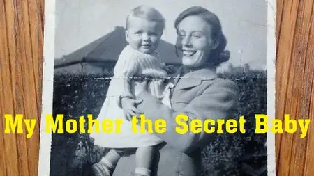 BBC - Storyville: My Mother the Secret Baby (2015)