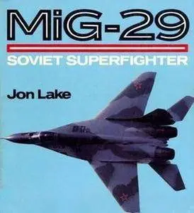 Mig-29: Soviet Superfighter (Repost)