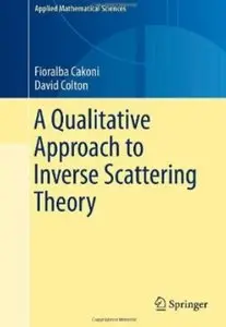 A Qualitative Approach to Inverse Scattering Theory [Repost]