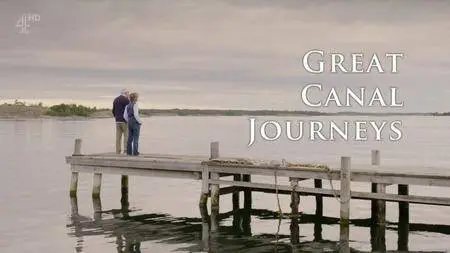 Channel 4 - Great Canal Journeys Series 4 (2016)