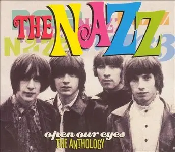 The Nazz - Open Our Eyes: The Anthology (2002)