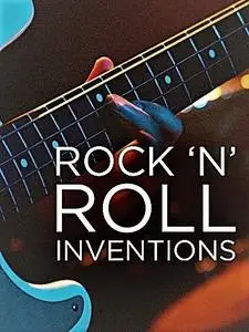 Smithsonian Ch. - Rock N Roll Inventions: Series 1 (2016)