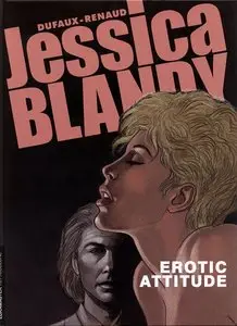 Jessica Blandy - Volume 19 - Erotic Attitude