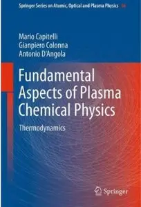 Fundamental Aspects of Plasma Chemical Physics: Thermodynamics (repost)