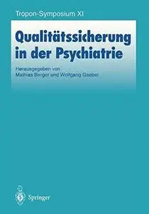 Qualitätssicherung in der Psychiatrie