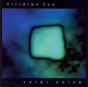 Viridian Sun - Solar Noise 