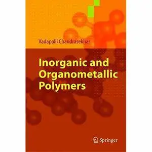 Inorganic and Organometallic Polymers [Repost]