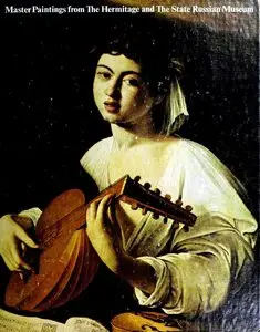 Master Paintings From the Hermitage and the State Russian Museum, Leningrad