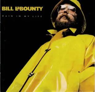 Bill LaBounty - Rain in My Life (1979/2017)