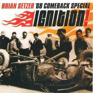 Brian Setzer - '68 Comeback Special Ignition!