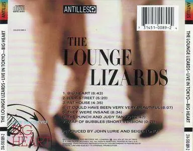 The Lounge Lizards - Live in Tokyo - Big Heart (1986) {Island-Antilles 314-510 089-2}