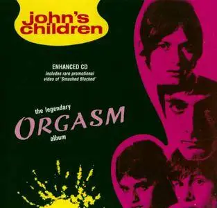 John's Children - The Legendary Orgasm Album (1970) {2000, Reissue}