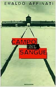 Campo di sangue - Eraldo Affinati