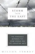 Storm from the East: The Struggle Between the Arab World and the Christian West (Repost)