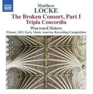 Wayward Sisters - Matthew Locke: The Broken Consort, Part I (2014)