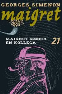 «Maigret møder en kollega» by Georges Simenon